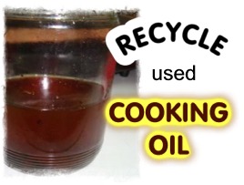 Recycle Used Cooking Oil